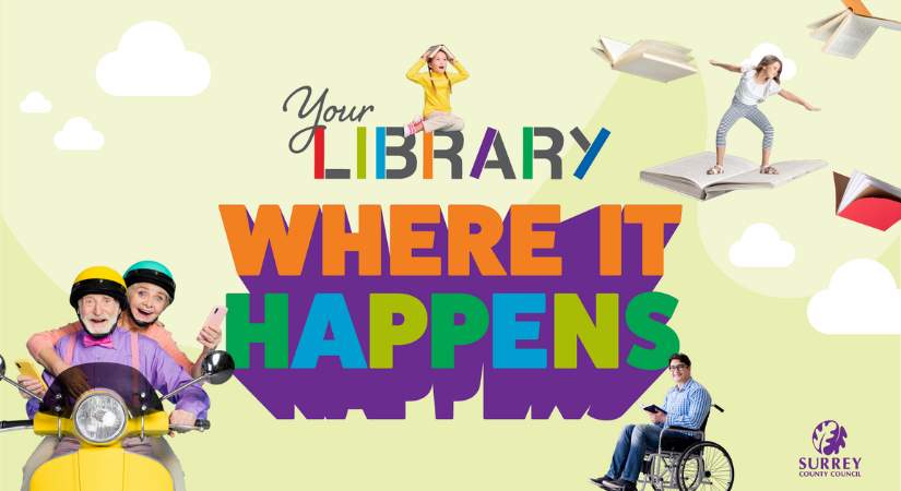 Your Library Where it happens campaign image featuring the Surrey County Council logo.