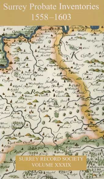 Surrey Probate Inventories 1558-1603