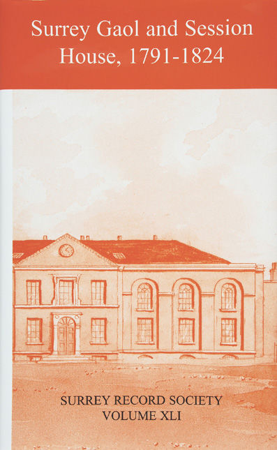 Surrey Gaol and Session House, 1791-1824 