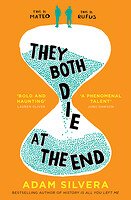They both die in the end book jacket