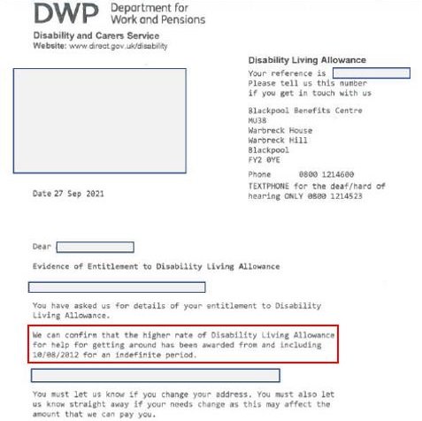 The DWp letter should show that you are entitled to higher rate mobility component under the heading 'Disablity Living Allowance Entitlement