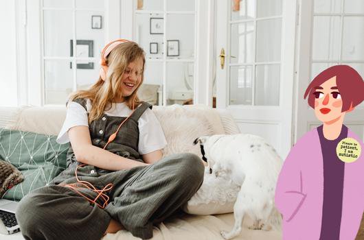 A girl sits on a sofa with her dog. On the right is a cartoon image of a girl wearing a badge that reads "please be patient, I am autistic".